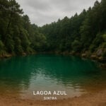 Sintra Top Hiking Trails Near Lagoa Azul: Where Forest Paths and Tranquility Meet